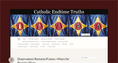 Desktop Screenshot of catholicendtimetruths.com